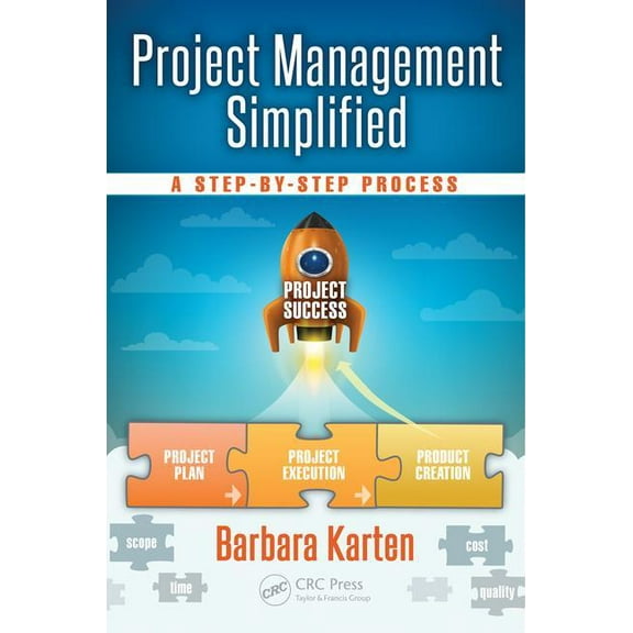 Systems Innovation Book Project Management Simplified: A Step-By-Step Process, (Paperback)