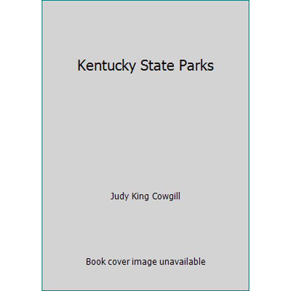 Pre-Owned Kentucky State Parks (Hardcover) 1564690008 9781564690005
