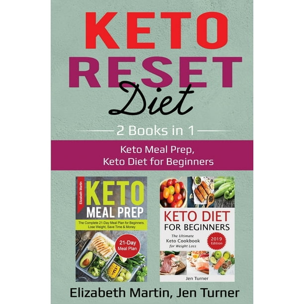 Keto Reset Diet 2 Books in 1 Keto Meal Prep, Keto Diet for Beginners