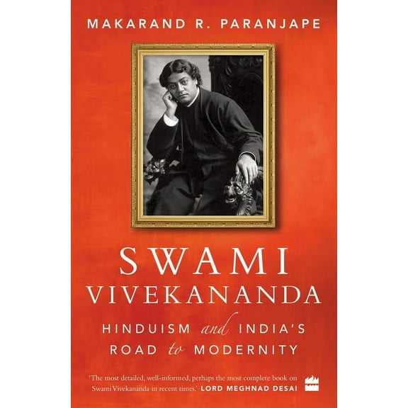 Swami Vivekananda: Hinduism and India's Road to Modernity (Paperback)