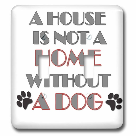 3dRose, A house is not a home without a dog., double toggle switch