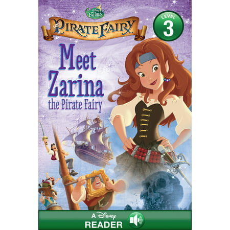 Tinker Bell and the Pirate Fairy: Meet Zarina the Pirate Fairy - eBook