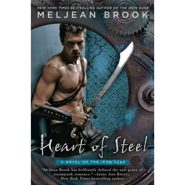 Novel of the Iron Seas Heart of Steel, Book 02, (Paperback)