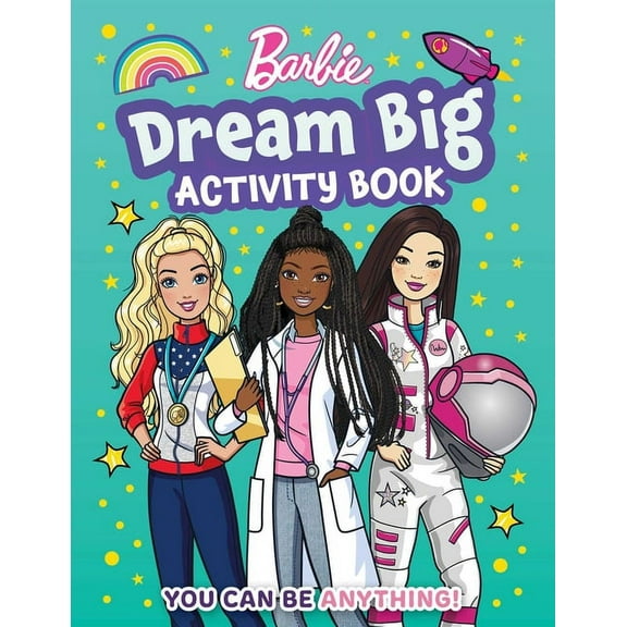 Barbie Dream Big Activity Book (Paperback) by Mattel