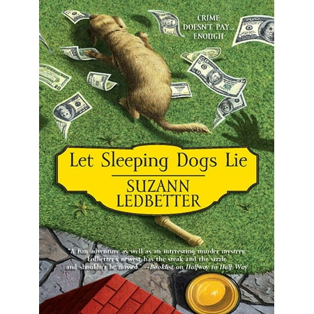 Let Sleeping Dogs Lie - eBook (Best Let Sleeping Dogs Lie)