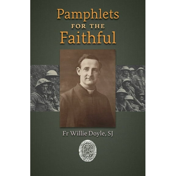 Pamphlets for the Faithful, (Paperback)
