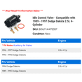 thumbnail image 2 of Idle Control Valve - Compatible with 1989 - 1997 Dodge Dakota 2.5L 4-Cylinder 1990 1991 1992 1993 1994 1995 1996, 2 of 2