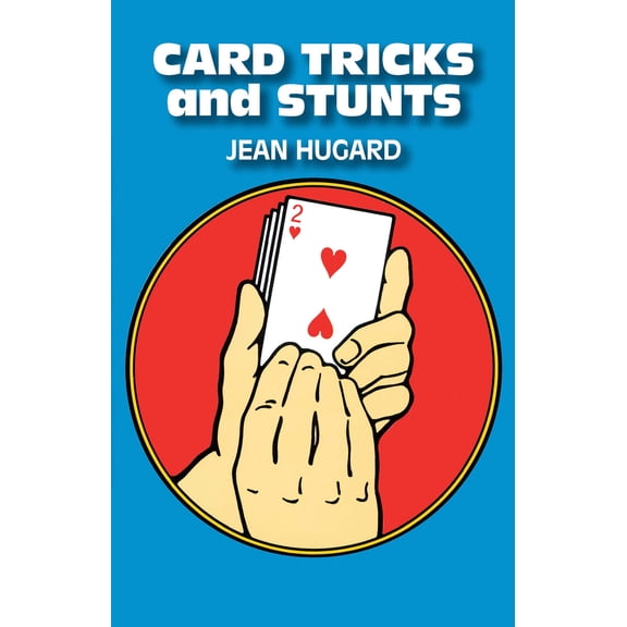Pre-Owned Card Tricks and Stunts (Paperback) 0486230600 9780486230603