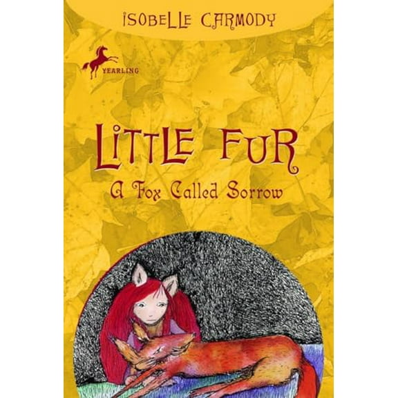 Pre-Owned Little Fur #2: A Fox Called Sorrow (Paperback) 0375838570 9780375838576