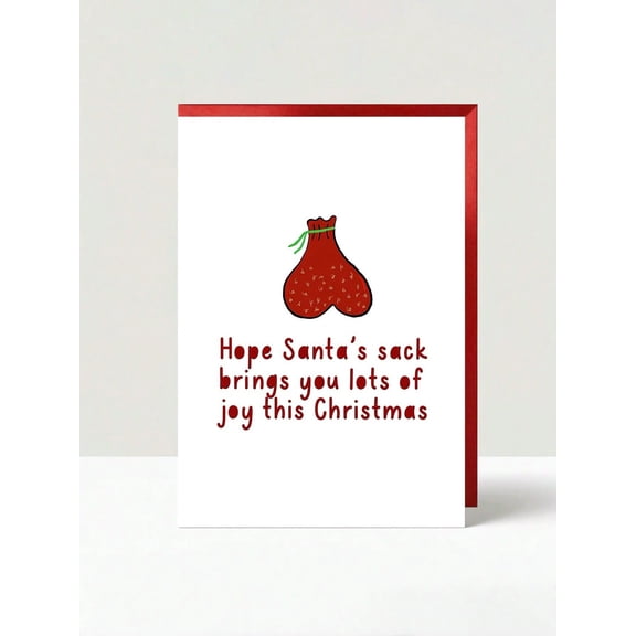Funny Christmas Card – “Hope Santa’s Sack Brings You Lots of Joy” – Humorous Design – Blank Inside, Envelope Included – Perfect Holiday Greeting