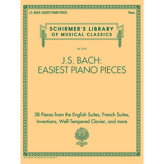 J.S. Bach: Easiest Piano Pieces: Schirmer's Library of Musical Classics, Vol. 2141, (Paperback)