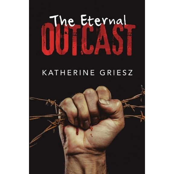 The Eternal Outcast, (Paperback)