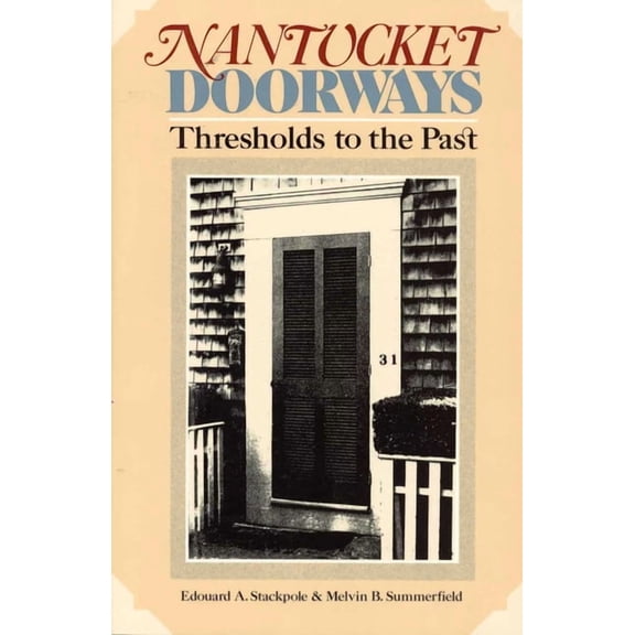 Nantucket Doorways, (Paperback)