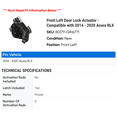 thumbnail image 2 of Front Left Door Lock Actuator - Compatible with 2014 - 2020 Acura RLX 2015 2016 2017 2018 2019, 2 of 2
