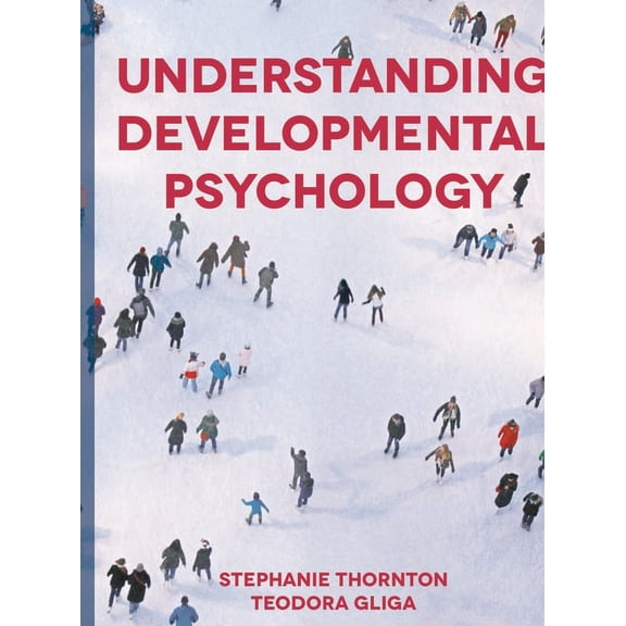 Understanding Developmental Psychology, (Paperback)