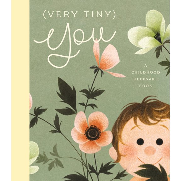 (Very Tiny) You: A Childhood Keepsake Book, (Hardcover)