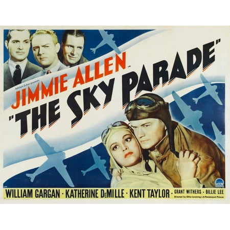 1936 Replica Sky King - Sky Parade Top From Left Kent Taylor Grant Withers William Gargan Bottom From Left Katherine Demille Jimmie Allen 1936 Movie Poster Masterprint