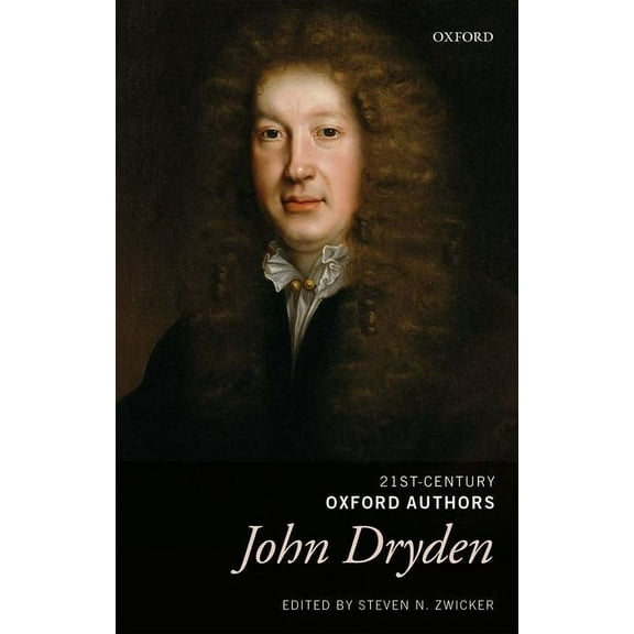 21st-Century Oxford Authors John Dryden: Selected Writings, (Hardcover)