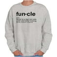 thumbnail image 5 of Funcle Fun Uncle Definition Cool Men's Crewneck Sweatshirt Brisco Brands L, 5 of 6