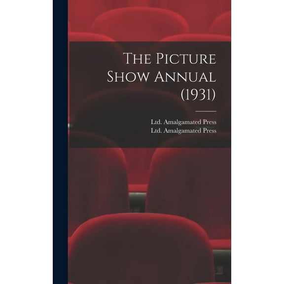 The Picture Show Annual (1931), (Hardcover)