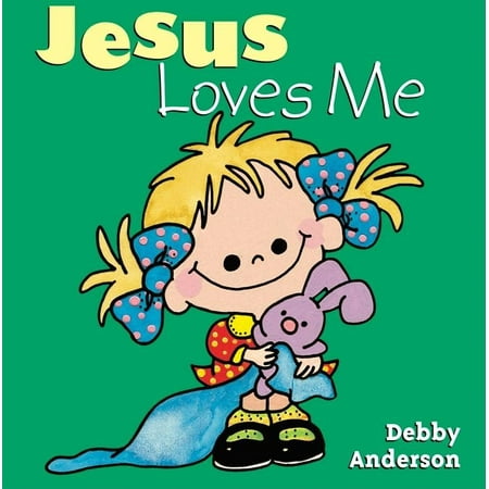 Jesus Loves Me