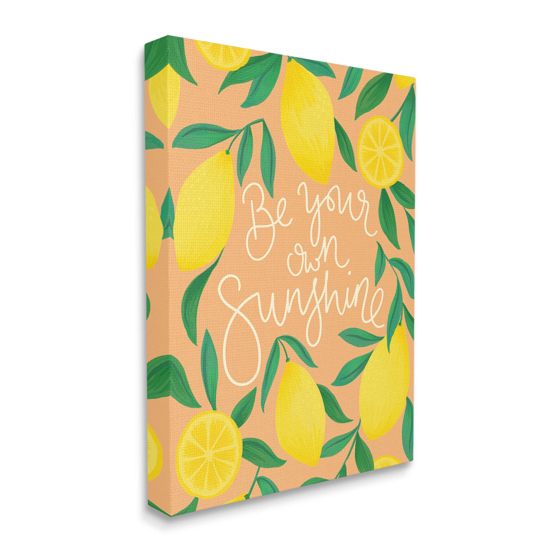 Be Your Own Sunshine Lemon Fruits Inspirational Graphic Art Gallery Wrapped Canvas Print Wall Art