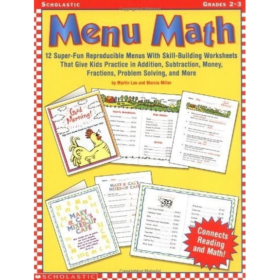 Pre-Owned Menu Math: Super-Fun Reproducible Menus With Skill-Building Worksheets That Give Kids Practice in Addition, Subtraction, Money, Fractions, Problem Solving, and m Paperback