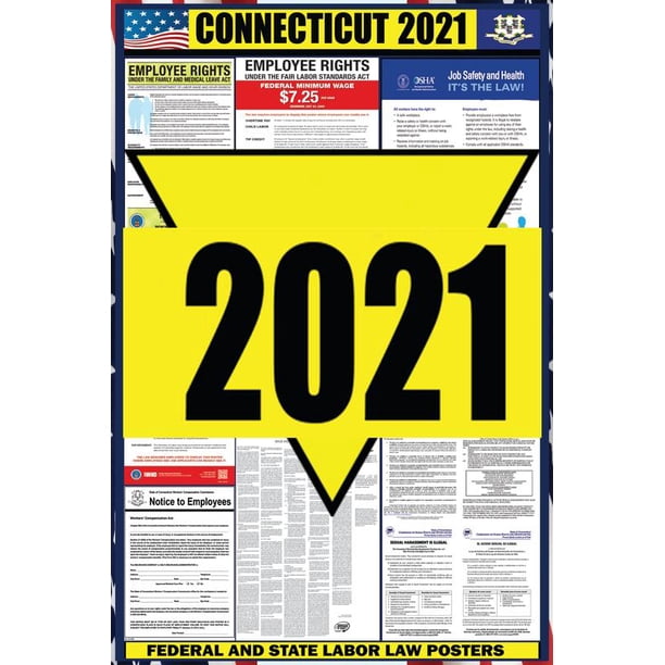 2021 Connecticut (CT) State Labor Law Poster - State, Federal and OSHA ...