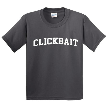 New Way 818 - Youth T-Shirt CLICKBAIT Youtube Hits Funny Humor Parody XL