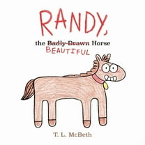 Randy the Badly Drawn Horse