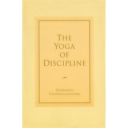 The Yoga of Discipline