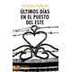 thumbnail image 1 of Últimos días en el puesto del este, 1 of 1