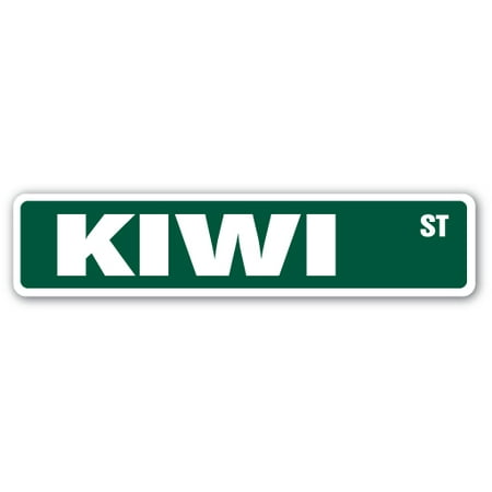 KIWI Street Sign Australia lover fruit New Zealand | Indoor/Outdoor |  24