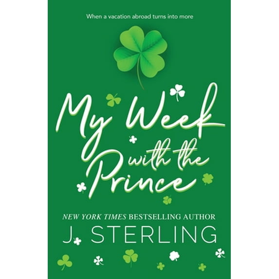 Pre-Owned My Week with the Prince (Paperback) by J Sterling