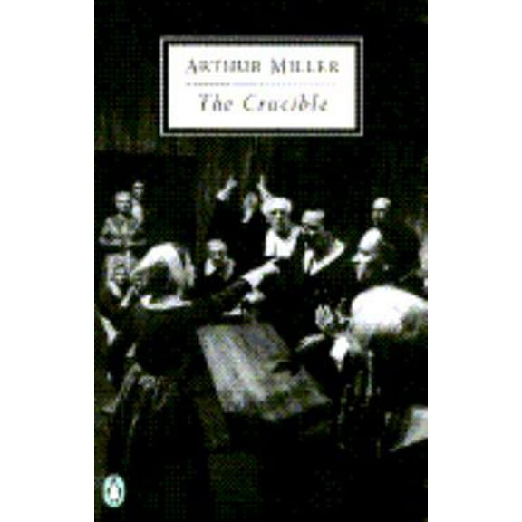 Pre-Owned The Crucible: A Play in Four Acts (Unknown) 0140189645 9780140189643