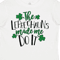 thumbnail image 4 of Inktastic St. Patrick's Day the Leprechauns Made Me Do It Boys or Girls Toddler T-Shirt, 4 of 5