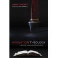 thumbnail image 2 of Pre-Owned Innovation Theology (Paperback) 1532608691 9781532608698, 2 of 2
