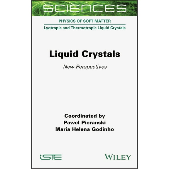 Liquid Crystals: New Perspectives, (Hardcover)