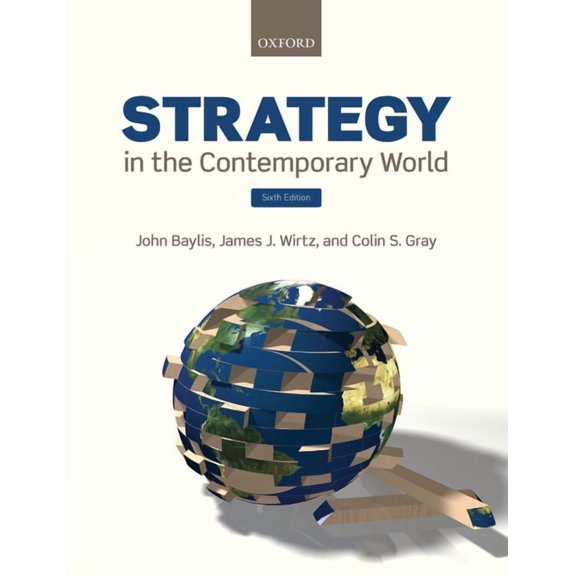 Strategy in the Contemporary World, (Paperback)