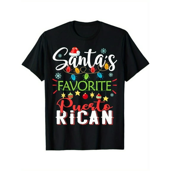 [Comfort Fit] Santa's Favorite Puerto Rican Christmas T-Shay Print, Black, Sizes S-3XL, Perfect Gift for Men, Dad & Friends, Travel Friendly Tee | Crew Neck Tshirt | 100% Cotton Tee, Christmas Shirts