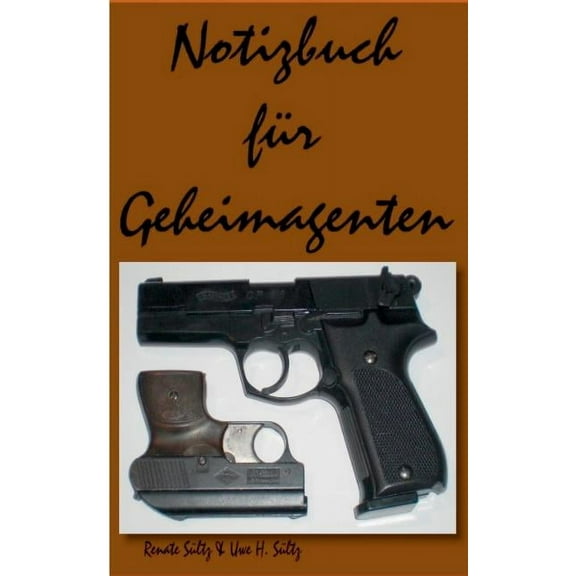 Notizbuch fÃ¼r Geheimagenten, (Paperback)