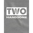thumbnail image 2 of 2 Year Old Birthday Shirt Boy 2nd Birthday Two HandsomeTWO handsome Gray 4T, 2 of 5