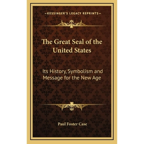 The Great Seal of the United States (Hardcover)