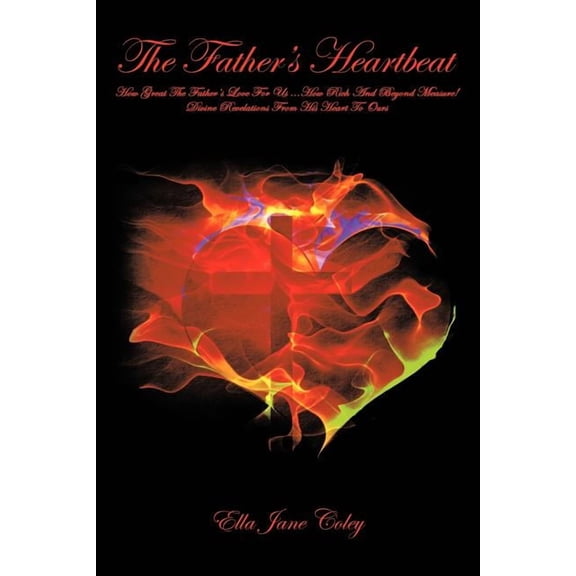 The Father's Heartbeat, (Paperback)