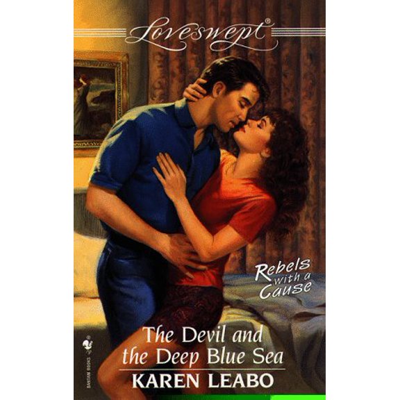 Pre-Owned The Devil and the Deep Blue Sea (Rebels with a Cause) (Loveswept, No. 901), 9780553446944, 0553446940, Paperback,