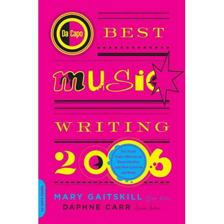 Da Capo Best Music Writing 2006 - eBook (Best Dit Da Jow)