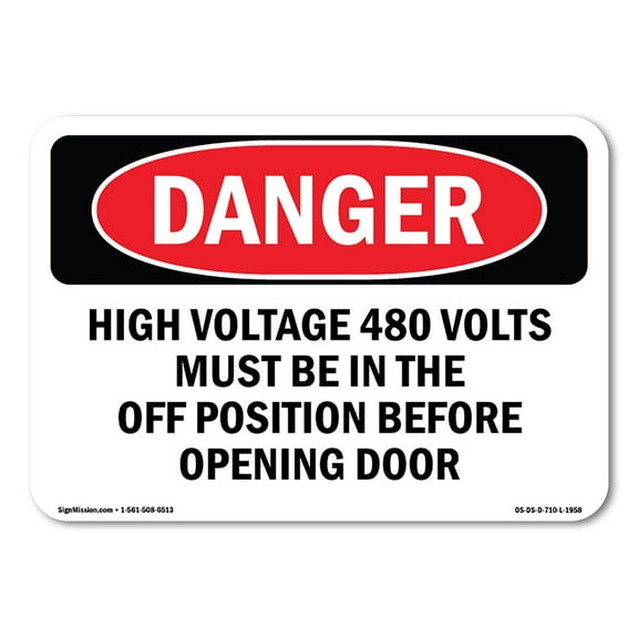OSHA Danger Sign - High Voltage 480 Volts Must Be In The Off | Plastic Sign | Protect Your Business, Construction Site, Shop Area |  Made in The USA