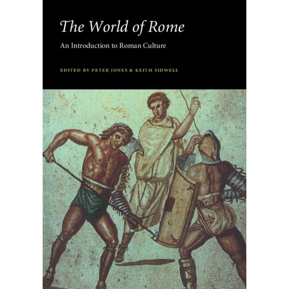 The World of Rome, (Paperback)