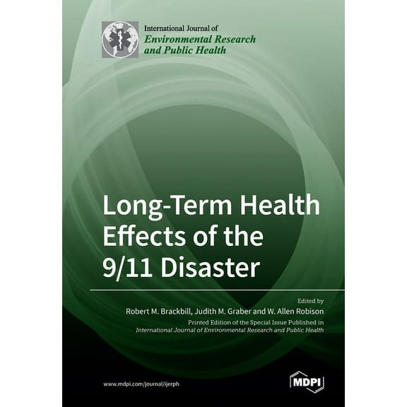 Long-Term Health Effects of the 9/11 Disaster, (Paperback)