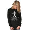 thumbnail image 3 of Funny Touch Down Baseball Swing Joke Long Sleeve TShirt Men Women Brisco Brands S, 3 of 6